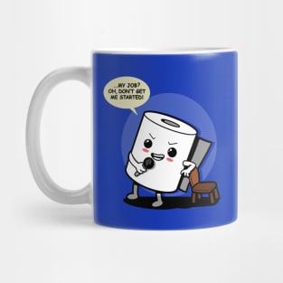 Funny Kawaii Cute Stand-up Comedian Joking Toilet Paper Humor Mug